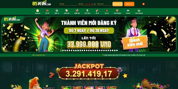 Đăng ký thành viên mới nhận ngay lộc lớn tại nhà cái 85Win66